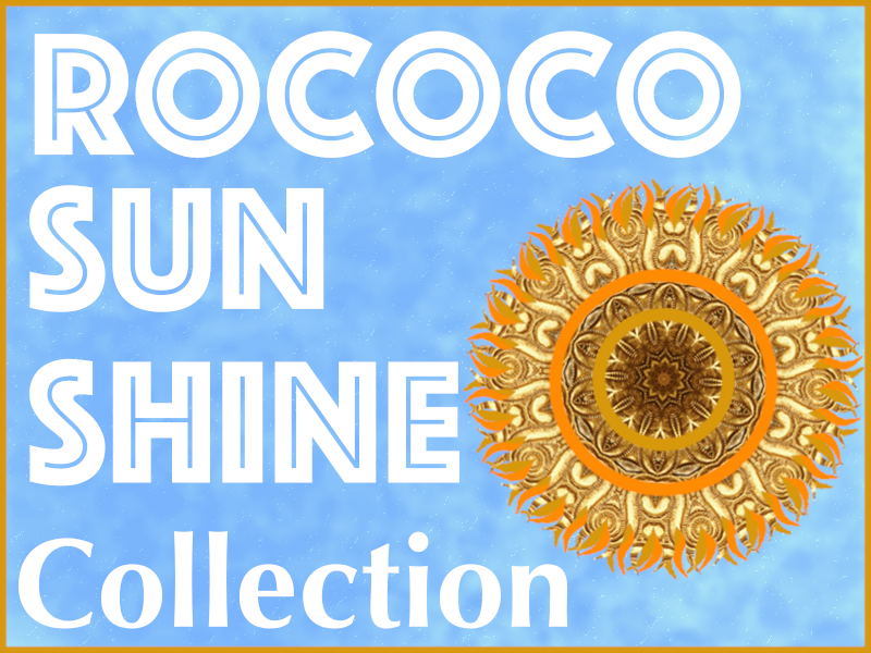 The Rococo Sunshine Collection