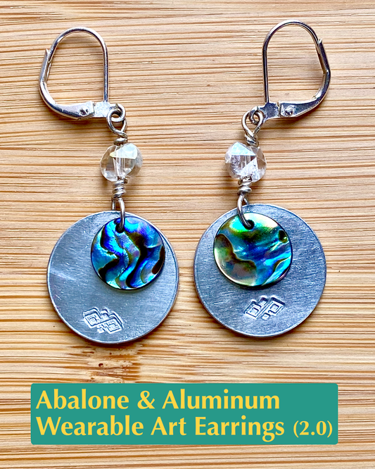 Abalone & Aluminum Wearable Art Earrings 2.0